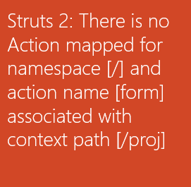 Struts Error no Action Mapped for namespace